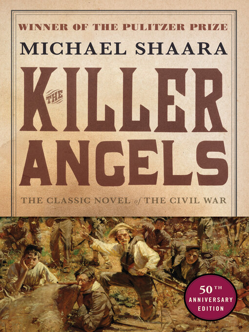 Title details for The Killer Angels by Michael Shaara - Wait list